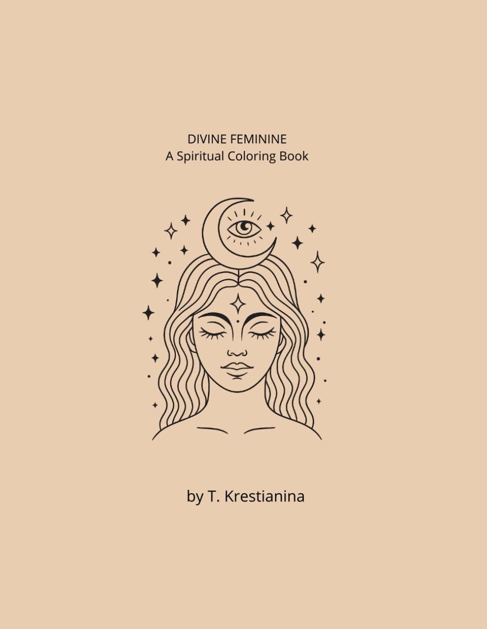Divine Feminine: A Spiritual Coloring Book