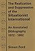 The Realization & Suppression of the Situationist International: An Annotated Bibliography, 1972-1992