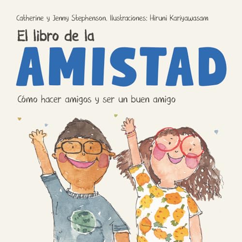 Imagen de El Libro de la Amistad: Cómo hacer amigos y ser un buen amigo