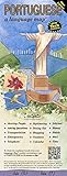 PORTUGUESE a language map: Quick reference phrase guide for beginning and advanced use. Words and phrases in English, Portuguese, and phonetics for ... Publisher: Bilingual Books, Inc.