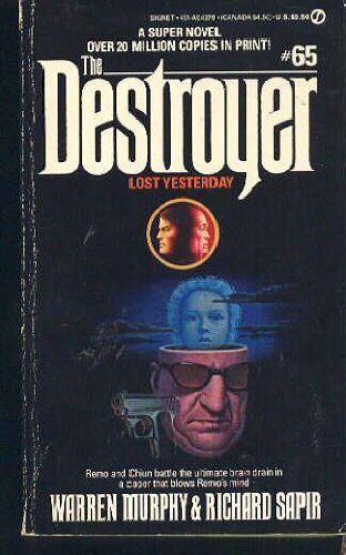 Murphy W. & Sapir R. : Destroyer 65: Lost Yeste... B01K94P1R8 Book Cover
