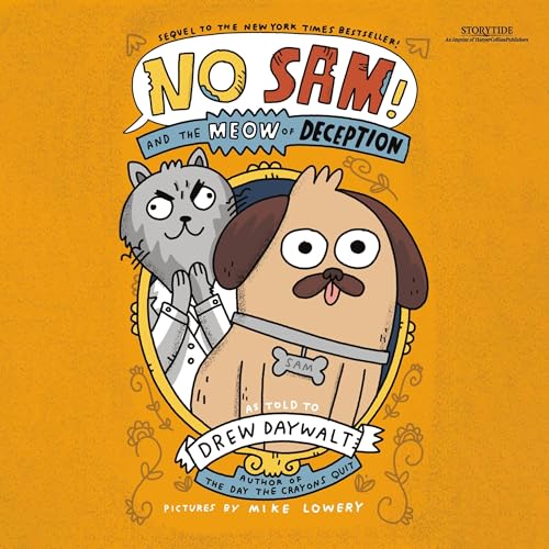Listen to No Sam! and the Meow of Deception by Drew Daywalt episode artwork