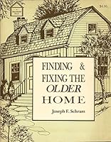 Finding & fixing the older home 0912336323 Book Cover