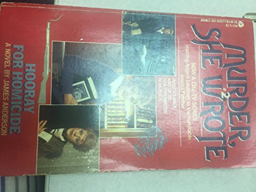 Hooray for Homicide (Murder She Wrote) 038089937X Book Cover