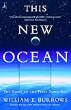 This New Ocean: The Story of the First Space Age (Modern Library (Paperback))