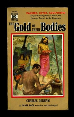THE GOLD OF THEIR BODIES B000TYXP9A Book Cover
