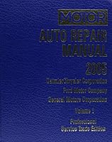 Motor Auto Repair Manual 2001-2005: DaimlerChrysler Corporation, Ford Motor Company, General Motors Corporation (Motor Auto Repair Manual Vol 1 Chassis) by Dick Laimbeer 1582511853 Book Cover