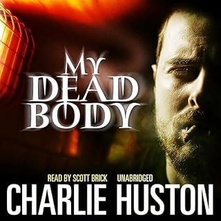 My Dead Body Audiolibro Por Charlie Huston arte de portada