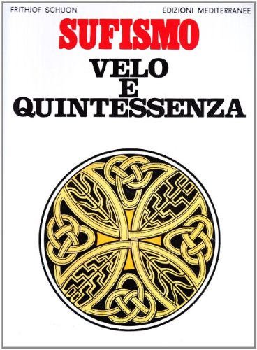 Sufismo: velo e quintessenz