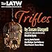 Trifles