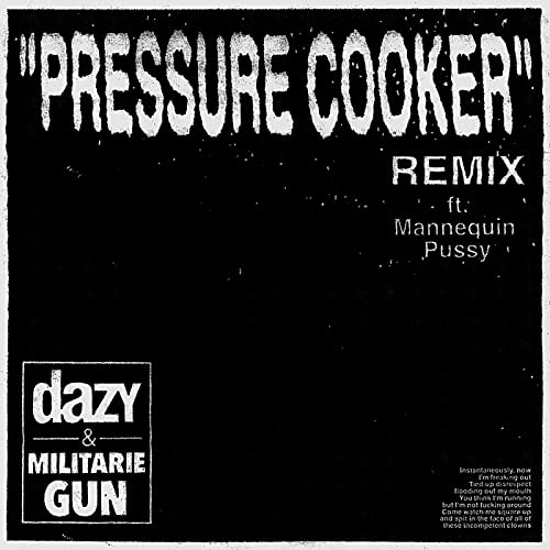 Dazy & Militarie Gun feat. Mannequin Pussy