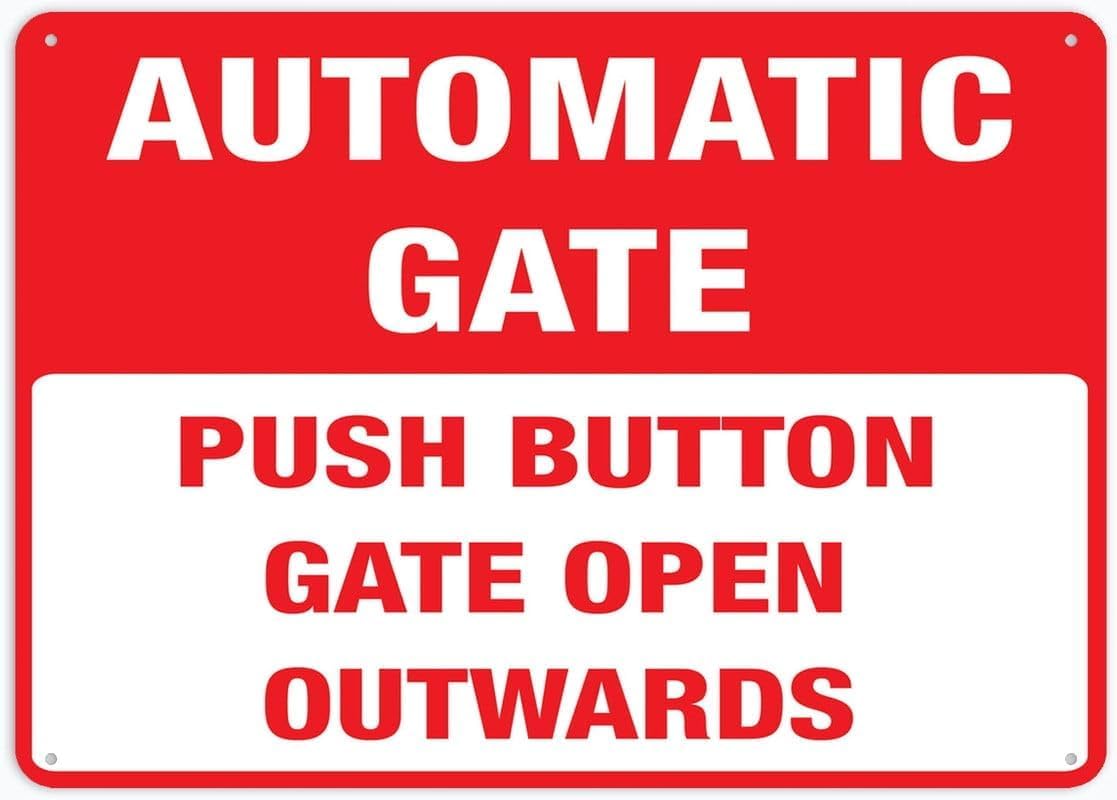 Bdeyfg Colour6 Push Button Gate Open Outwards Automatic Gate Metal Tin Sign Aluminum Warning Signs For Indoor & Outdoor Yard Lawn Sign Home Decor 8X12 Inch