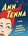 Ann Tenna: A novel