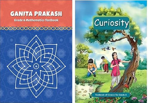 NCERT Grade 6 Textbook Science &amp; Mathematics (Curiosity &amp; Ganita Prakash) Latest 2024-25 Edition