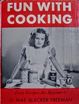 Unknown Binding Fun With Cooking - Easy Recipes For Beginners Book