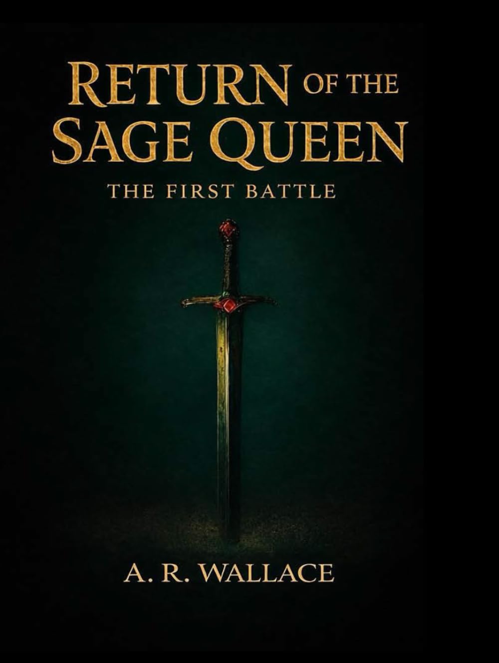 Return of the Sage Queen: The First Battle