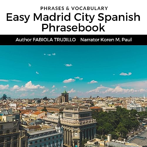 Easy Madrid City Spanish Phrasebook by Fabiola Trujillo episode artwork