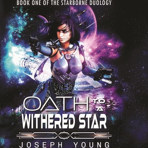 Oath to a Withered Star Audiolivro Por Joseph Young capa