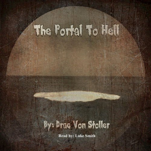 The Portal to Hell Audiolivro Por Drac Von Stoller capa