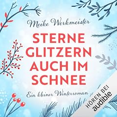 Sterne glitzern auch im Schnee okładka