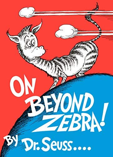 On Beyond Zebra! by Dr. Seuss (Sep 12 1955) B00DEK3U5K Book Cover