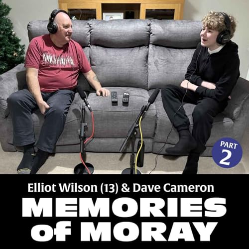 Elliot Wilson (13) & grandad Dave Cameron &ndash; Part 2