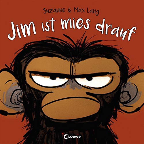 Jim ist mies drauf: Bilderbuch über Gefühle und schlechte Laune Cover