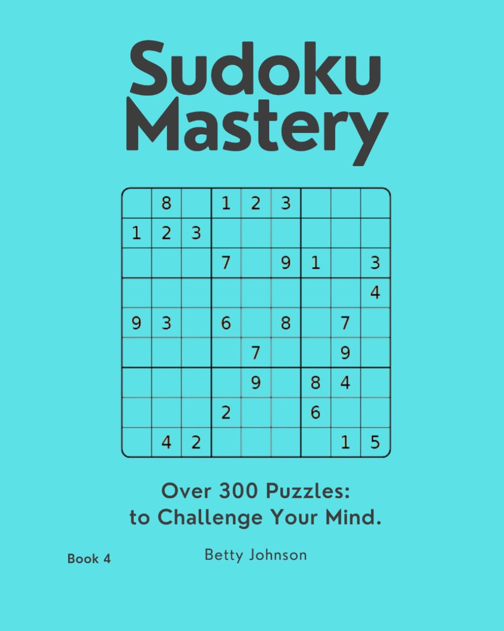 Sudoku Mastery: Brain Games