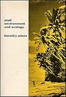 Atoll environment and ecology B0006AXO2K Book Cover