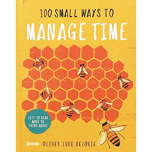 New Burlington 100 Small Ways Manage Time
