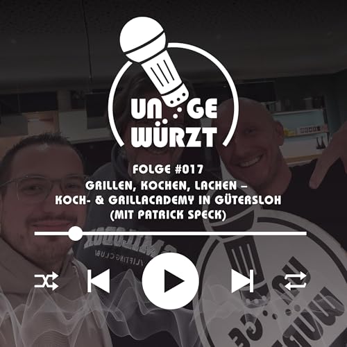 Grillen, kochen, lachen &ndash; Koch- & Grillacademy in G&uuml;tersloh (Mit Patrick Speck)