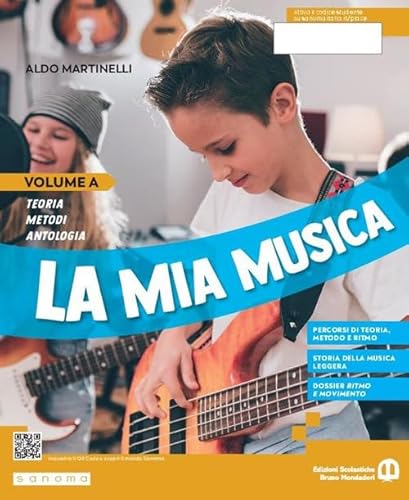 La mia musica. Per la Scuola media. Con e-book. Con espansione online