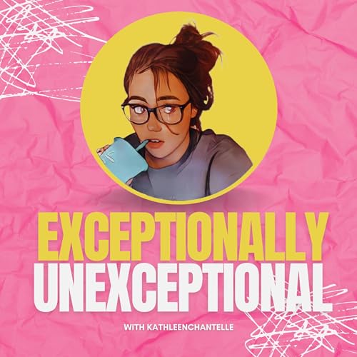 Exceptionally Unexceptional cover art