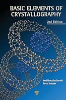 Basic Elements of Crystallography, Second Edition 9814613576 Book Cover