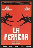 La perrera [DVD]