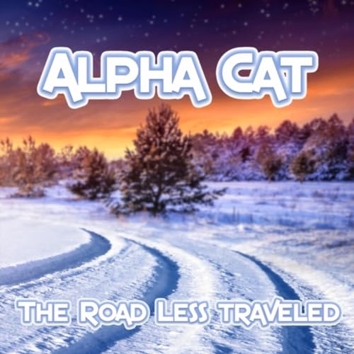 Amazon MusicでAlpha CatのThe Road Less Traveledを再生する