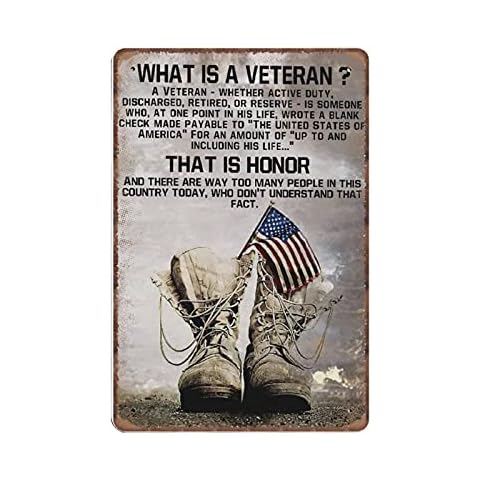 Dreacoss What is A Veteran Tin Signs, Veteran Poster, Soldier Poster, Retro Funny Metal Sign Vintage Poster Wall Art for Kitchen Garden Bathroom Farm Home Coffee Decor Tin Sign, 8x12 inches Cover