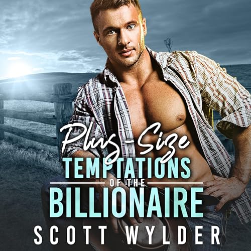 Plus-Size Temptations of the Billionaire by Scott Wylder episode artwork