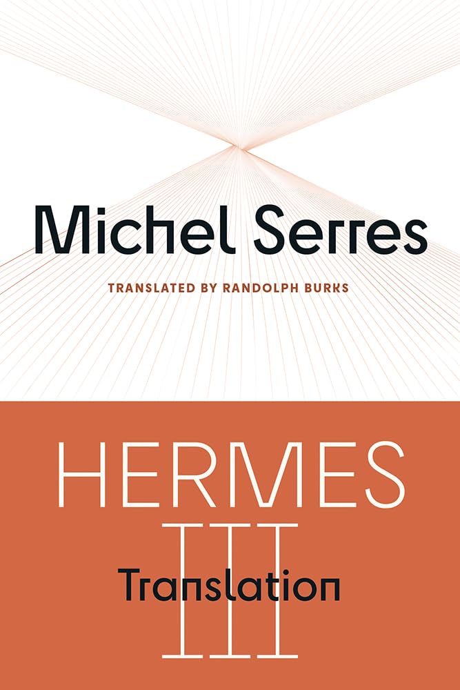 Hermes III Volume 78 by Michel Serres, Randolph Burks - 9781517901912