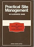 Practical Site Management: An Illustrated Guide