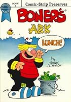 Boner's Ark Book One 0932629288 Book Cover