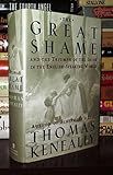 The Great Shame: And The Triumph Of The Irish In The English -Speaking World