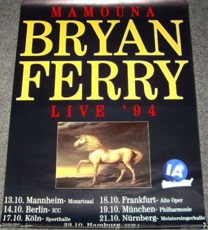 Poster Bryan Ferry Mamouna Tour 1994 de 50x70 cm ideal pour decorer un salon de musique