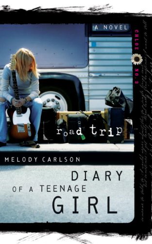 Road Trip: Chloe: Book 3 (Diary of a Teenage Girl 7)