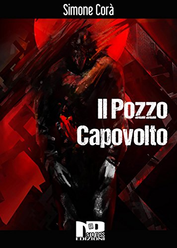 Il pozzo capovolto Il pozzo capovolto