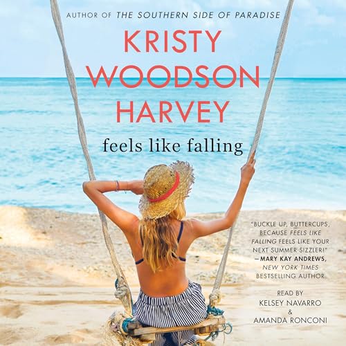 Feels Like Falling by Kristy Woodson Harvey episode artwork