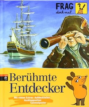 Hardcover Frag doch mal ... die Maus! Berühmte Entdecker [German] Book