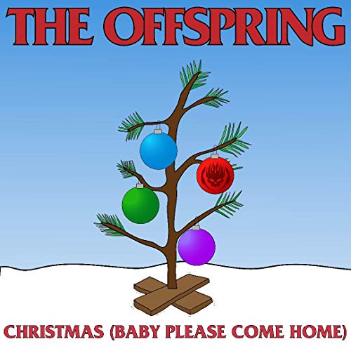 Album Art for Christmas (Baby Please Come Home) [7"Single] [Opaque Red] by The Offspring