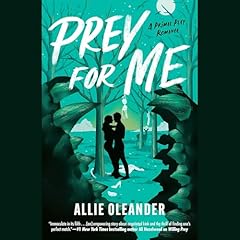 Prey for Me Audiolibro Por Allie Oleander arte de portada