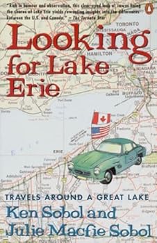 Hardcover Looking for Lake Erie: Travels Around a Great Lake Book